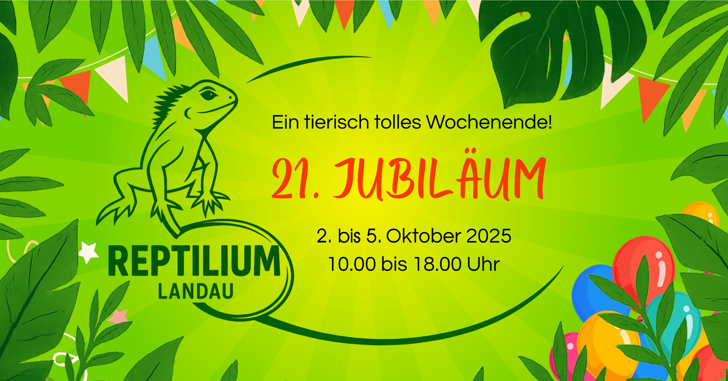 Bunte Geburtstagsfeier mit Reptilienmotiv, Blättern und Ballons. 21. Jubiläum vom 02.-05.10.2025 10-18 Uhr.
